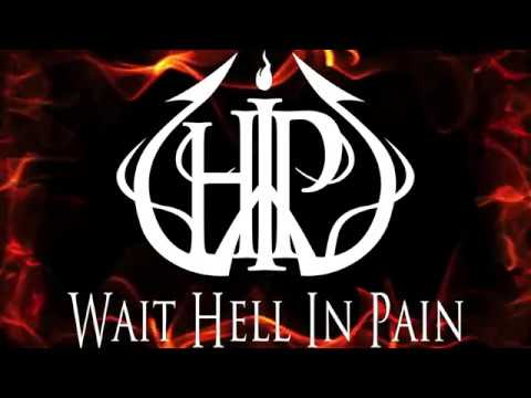 Wait Hell in Pain ft  Nadia (Sinful Perfection) -  Behind the Mask