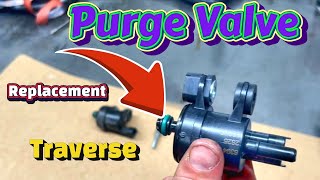 What is Code P0441 | How to Replace a Purge Valve Chevrolet / Chevy Traverse 3.6 engine Enclave
