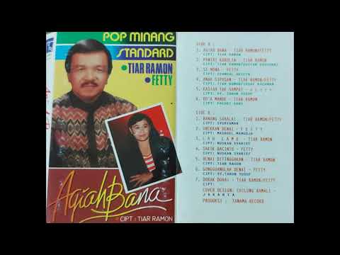 Agiah Bana - Tiar Ramon & Fetty / POP MINANG STANDARD