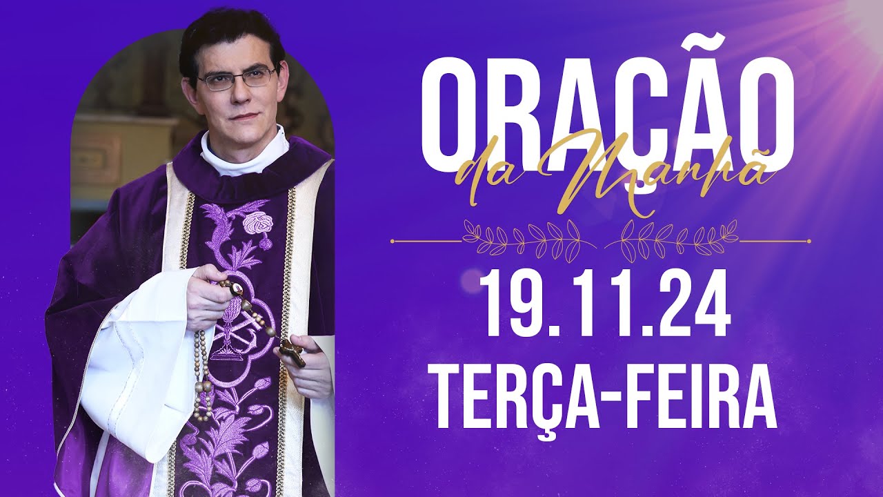 DAILY MORNING PRAYER | 19/11/2024 |  @PadreManzottiOficial