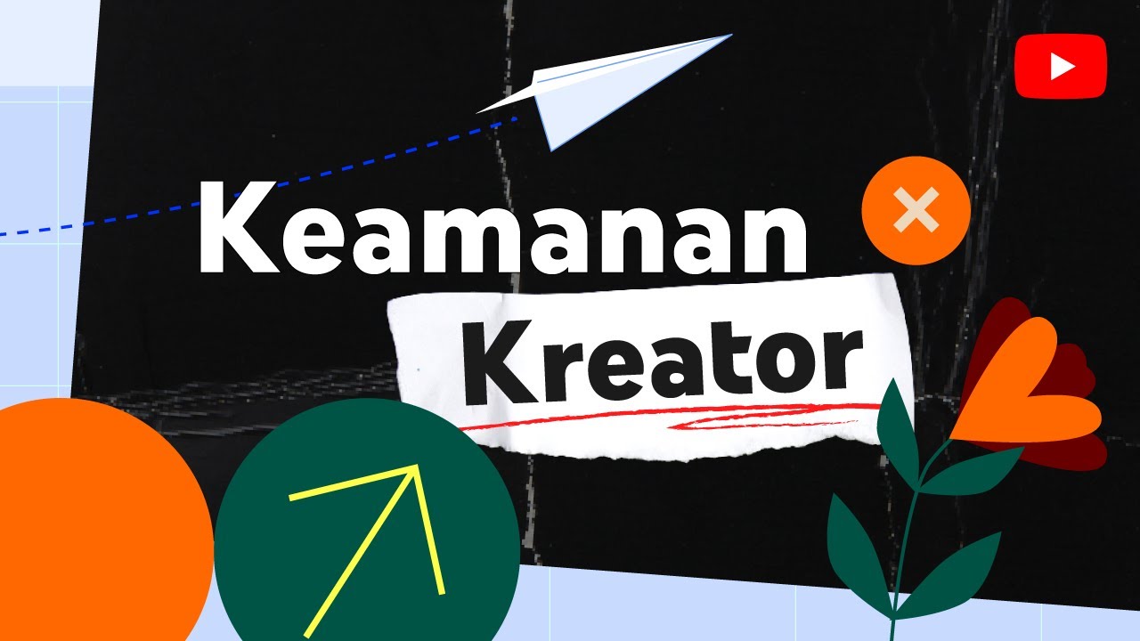Keamanan Kreator: Langkah Proaktif & Reaktif untuk Keamanan Anda & Akun Anda