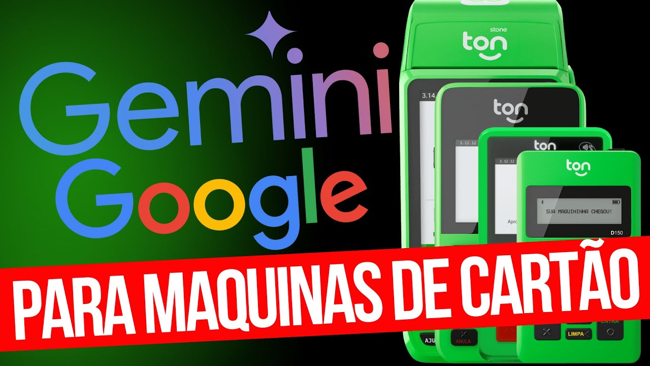 COMO USAR O GOOGLE GEMINI PARA VENDER MAQUININHAS DE CARTÃO DA TON 💚