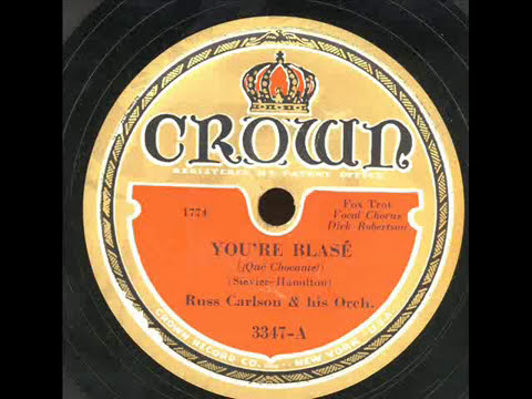 You're Blase- Russ Carlson Orchestra