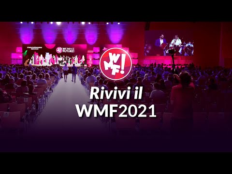 Il videoracconto del WMF2021: l'edizione della Ripartenza