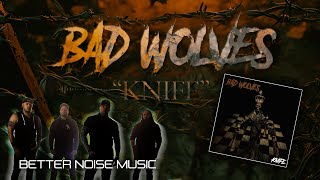 Bad Wolves - Knife (Official Lyric Video)