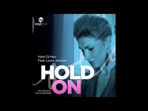 Mark Di Meo Feat. Laura Jackson - Hold On (Original Mix)