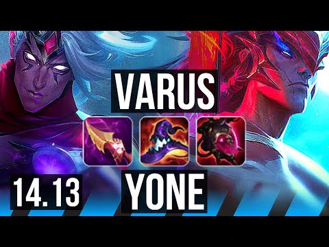 VARUS vs YONE (MID) | Quadra, 6 solo kills | VN Diamond | 14.13