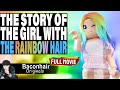 The Story Of The Girl With The Rainbow Hair, FULL MOVIE | roblox brookhaven 🏡rp