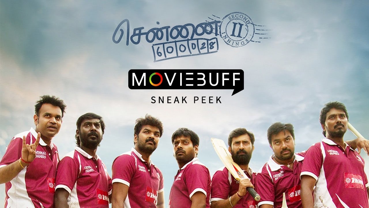 Here's 1st 4 minutes Video of Chennai 28 - II Sneak Peek
