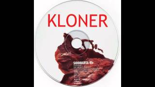 Siddharta - KLONER (best audio quality on YTB!)
