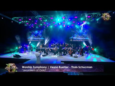 "Jerusalem of Gold" mit Vesna Bühler (ICEJ) und dem Worship Symphony Orchestra & Band