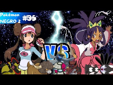 Pokémon DualLocke Negro2 EP.35 - IRIS LA CAMPEONA VS YO