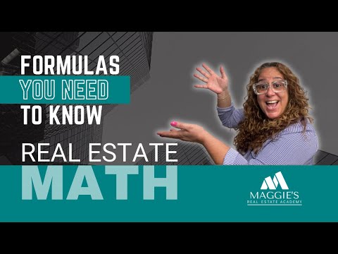 The 10 Most Common Real Estate Math Formulas You Need to Know | Just Call Maggie