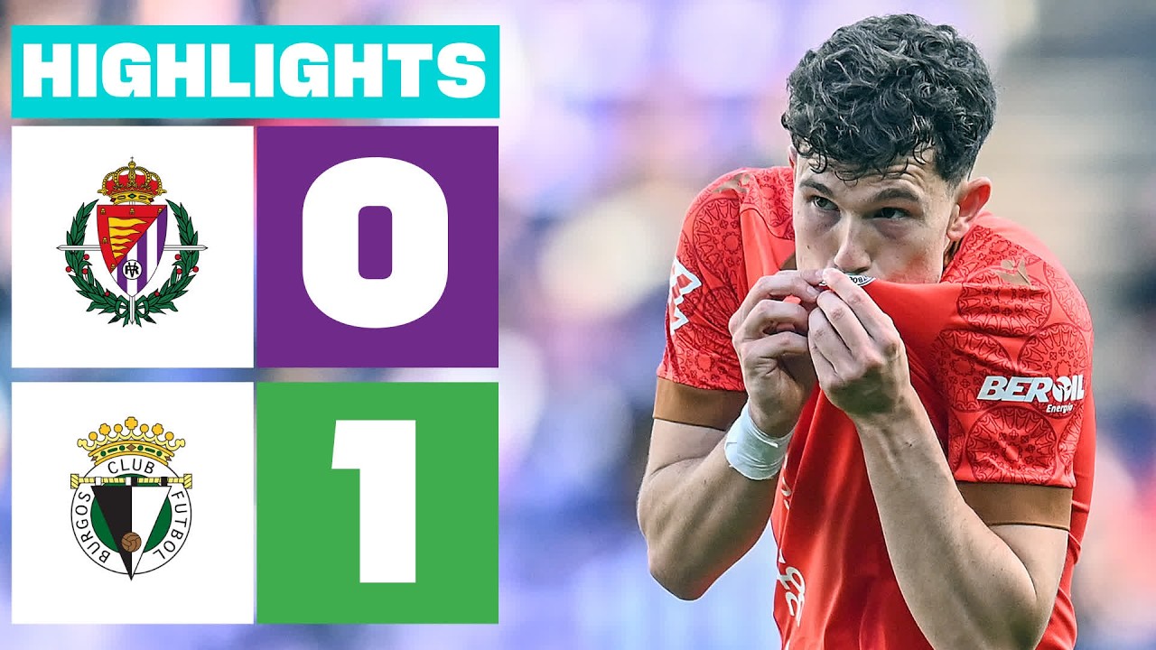 Real Valladolid vs Burgos Club de Fútbol Highlights