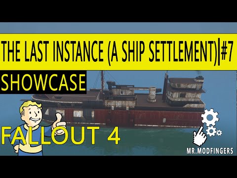 Fallout 4 Mods | The Last Instance (A Ship Settlement) |#7