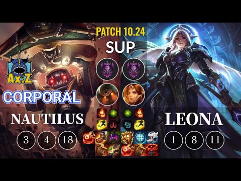 AXIZ Corporal Nautilus vs Leona Sup - KR Patch 10.24