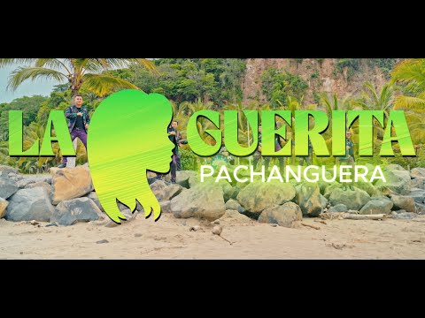 La Guerita Pachanguera - Hechizeros Band (Video Oficial)