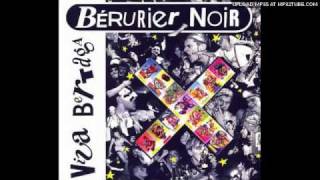 Berurier Noir - Il tua son Petit Frere