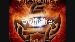 Solitaire - Edenbridge