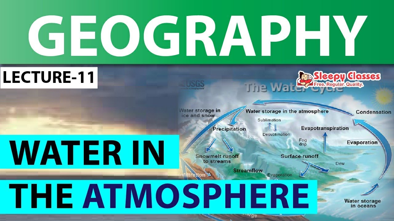 NCERT SERIES || GEOGRAPHY || WATER IN ATMOSPHERE || DAY-11