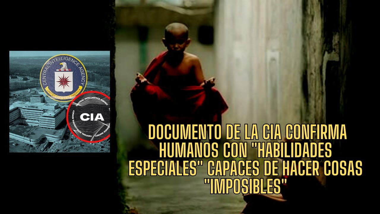 Documento de la CIA confirma humanos con habilidades especiales capaces de hacer cosas imposibles