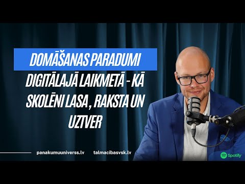Domāšanas paradumi digitālajā laikmetā - kā skolēni lasa, raksta un uztver