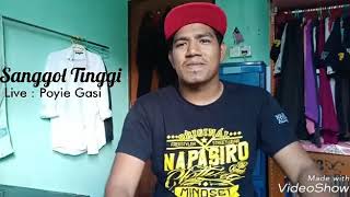 Download lagu Sanggol Tinggi Live by Poyie Gasi mp3 Download lagu Sanggol Tinggi Live by Poyie Gasi mp3