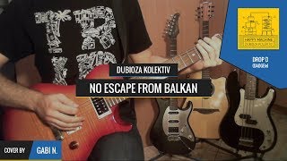 Dubioza Kolektiv - No Escape from Balkan // guitar & bass cover w. tab // by Gabi N