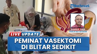 Pria Peminat Program Vasektomi di Kota Blitar Rendah, Tahun 2025 Ditargetkan bakla 20 Peserta