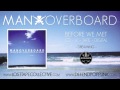 Man Overboard - Dreaming 