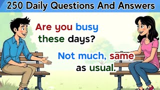 250 Daily Questions And Answers | English Speaking Practice | Speak English Fluently ✅