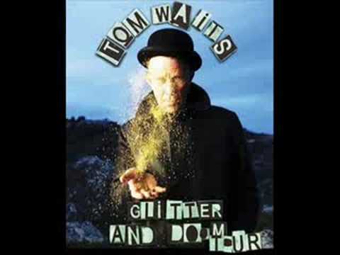 11. Tom Waits - Black Market Baby (Live, Atlanta 2008)