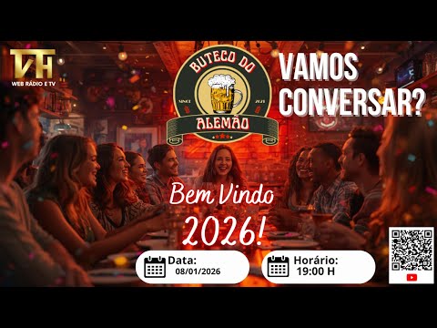 Conversa do Buteco do Alemão 08/01/2026