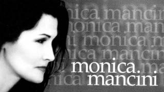 Monica Mancini - Senza Fine