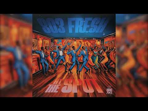 803Fresh - At The Spot (Official Audio)