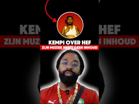 Kempi Dist Hef: Hij Rapt Te Langzaaam