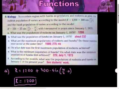 Modeling Real-World Equations with Sinusoidal Functions HW:391(9,13)