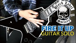 Black Label Society - Fire It Up  solo  :by Gaku
