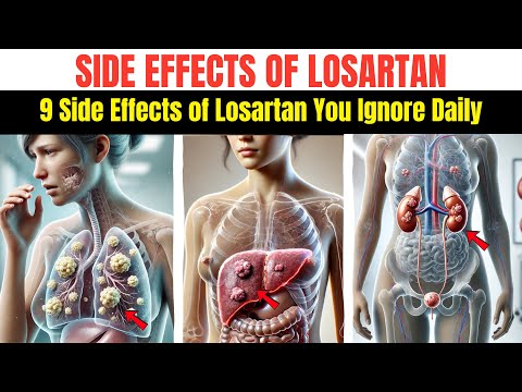 9 SILENT Side Effects of Losartan (Doctors Never Say This)