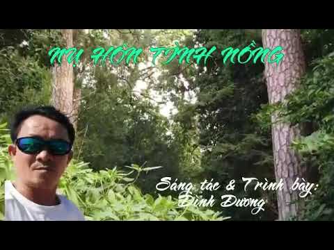 Nụ hôn tình nồng - Đình Dương