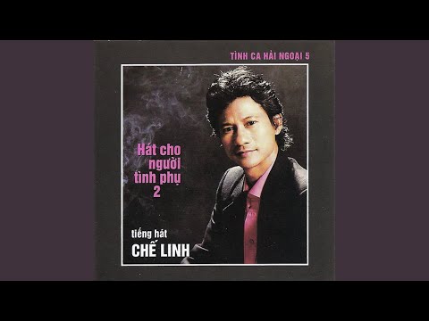 Thể hiện bởi Chế Linh