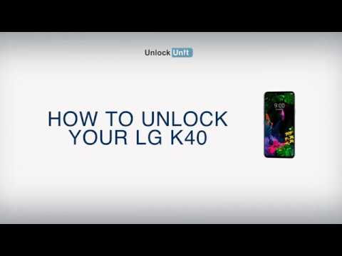 HOW TO UNLOCK LG K40