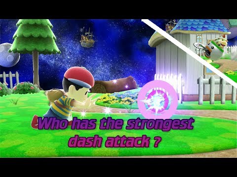 Who has the strongest dash attack ?