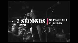 7 Seconds - Satyagraha (Live).
