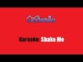Karaoke: Cinderella / Shake Me 