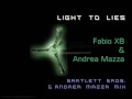 Fabio XB & Andrea Mazza - Light To Lies ...