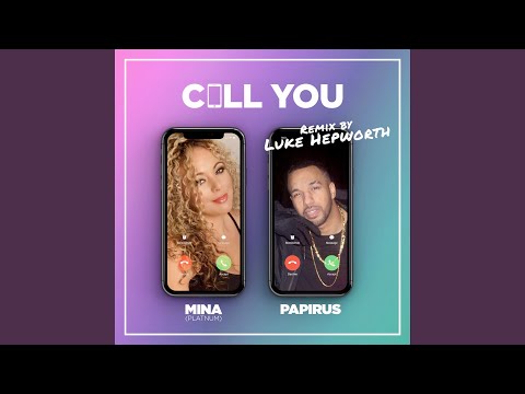 Call You (Luke Hepworth Remix)