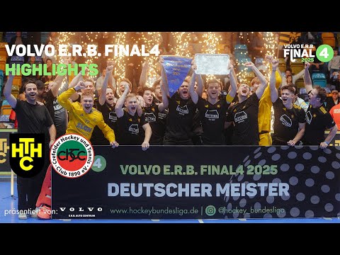 Harvestehuder THC - Crefelder HTC | HIGHLIGHTS FINALE | Volvo E.R.B. Final4 2025