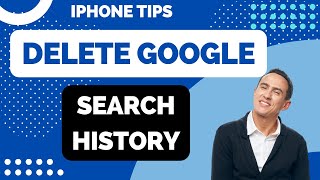 How to Delete Google Search History on iPhone