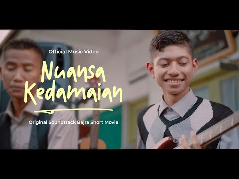 NUANSA KEDAMAIAN (OST. Bajra Short Movie) - Extraordinary Band